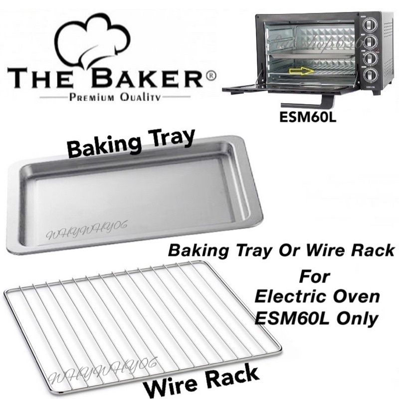 The Baker Spare Tray Oven/Stainless Steel Baking Tray/ Wire Rack for Electric Oven ESM-60L ONLY-(100Original%)