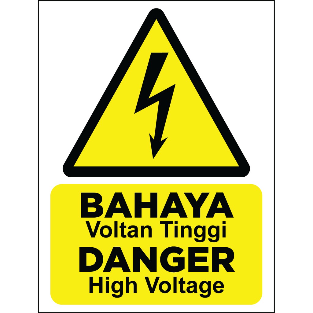 BAHAYA VOLTAN TINGGI /DANGER HIGH VOLTAGE SIGNAGE 30CM X40CM X 1.0MM ...