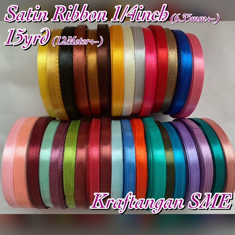 Satin Ribbon 1/4inch (6.35mm+-) 15yard / Reben Satin 🎀Ready Stock🎀 ...