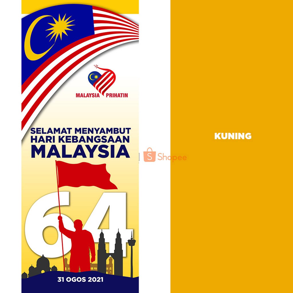 Bunting Sambutan Hari Kebangsaan/Kemerdekaan 2021, Malaysia 