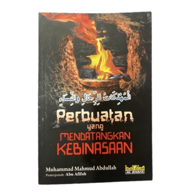 Buku Perbuatan Yang Mendatangkan Kebinasaan (Abu Afifah)