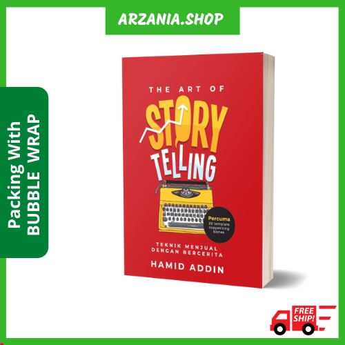 Buku The Art of Storytelling oleh Hamid Addin Teknik Penulisan Dan Persembahan Copywriting Ayat Jualan Post Media Sosial