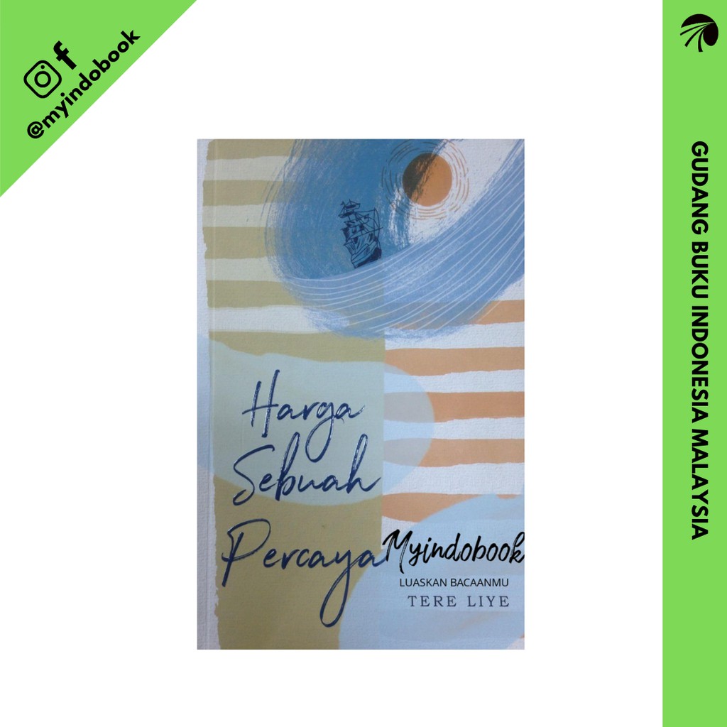 Harga Sebuah Percaya Tere Liye MYINDOBOOK Malaysia
