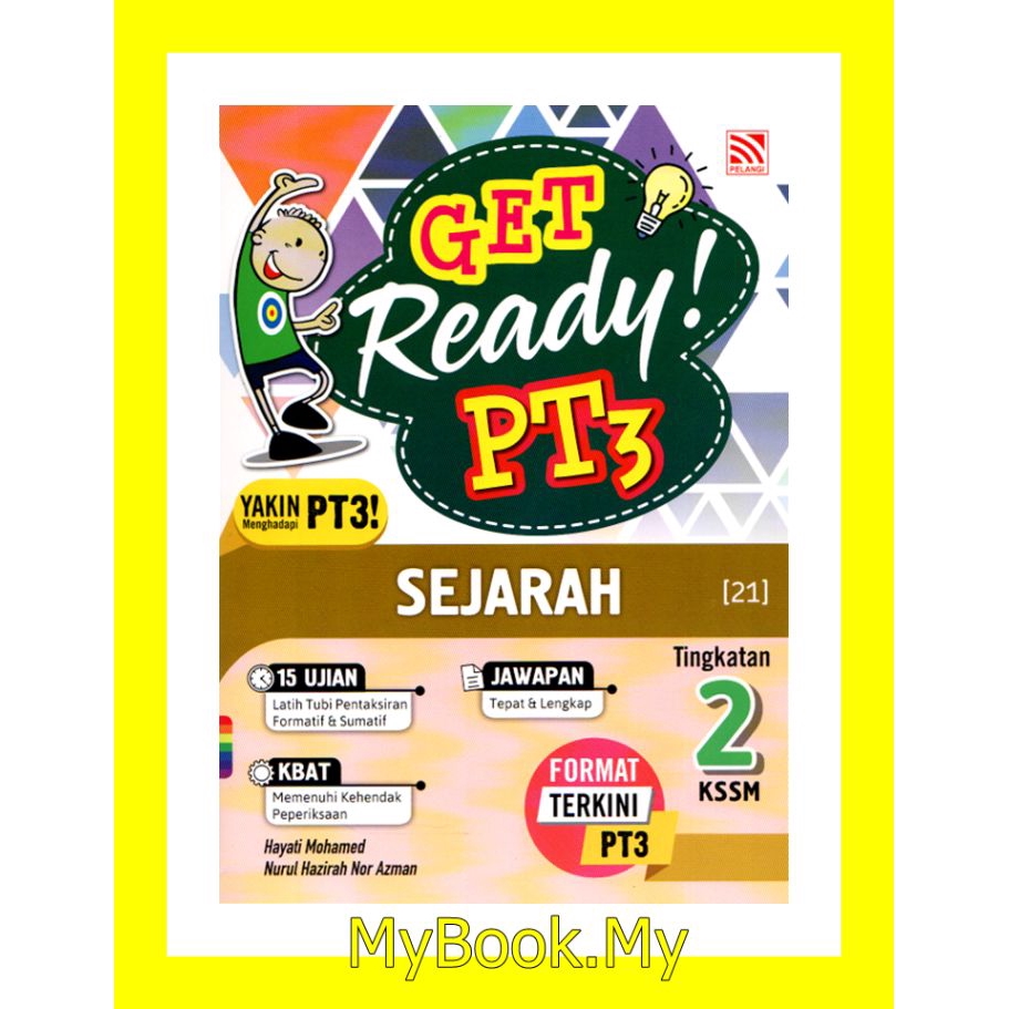 Myb Buku Latihan Get Ready Pt3 Tingkatan 2 Sejarah Pelangi