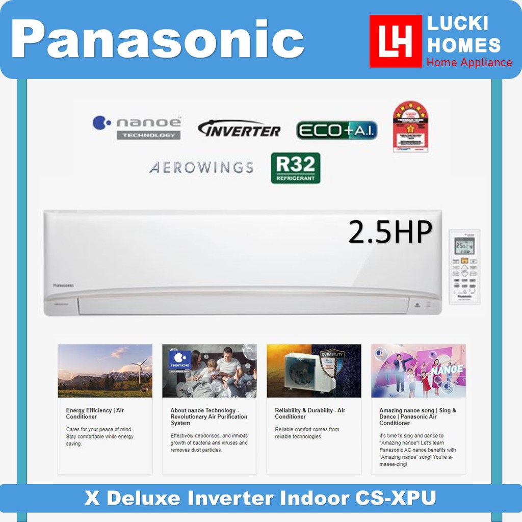 Panasonic 2.5Hp XDeluxe Inverter Air Condition CSXPU24XKH Penyaman