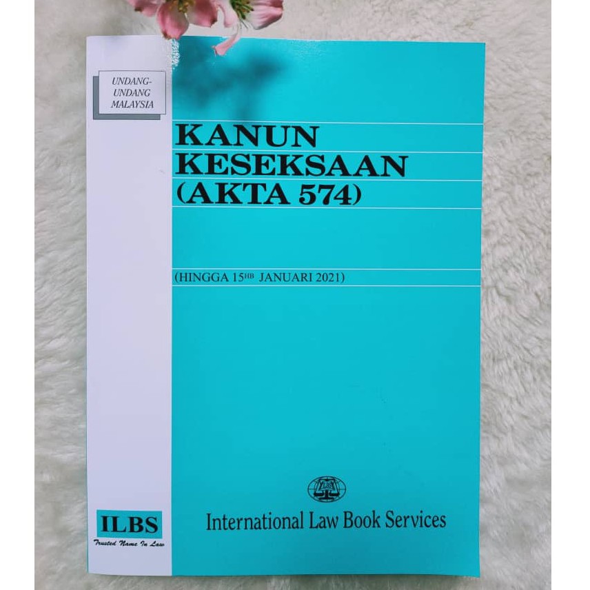 15hb Januari 2021 Latest Edition! Kanun Keseksaan (Akta 574 