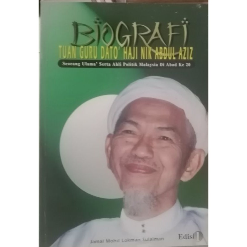 Biografi Tuan Guru Dato Haji Nik Abdul Aziz  Shopee Malaysia