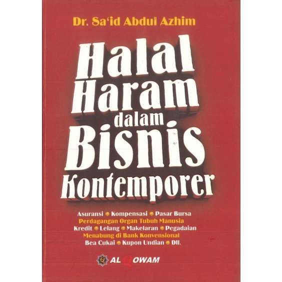 Halal Haram Dalam Bisnis Kontemporer (Hardcover)