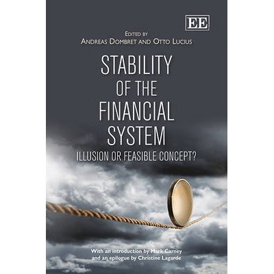 STABILITY OF THE FINANCIAL SYSTEM : Illusion or Feasible Concept? by DOMBRET (HC)