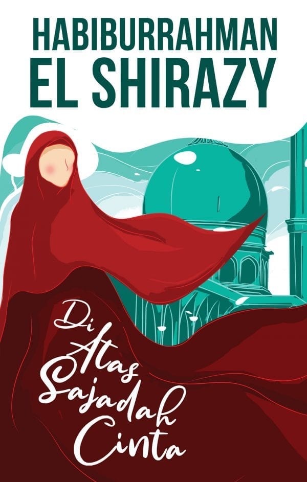 Di Atas Sajadah Cinta By Habiburrahman Shopee Malaysia