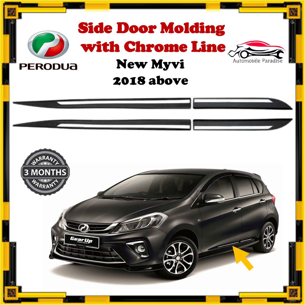 Perodua Myvi Side Door Moulding with Chrome Line ( Gear Up / 2018