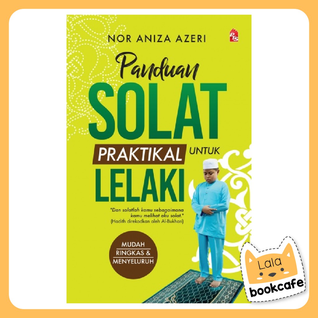 Panduan Solat Praktikal Untuk Lelaki