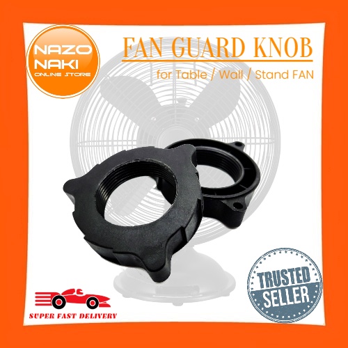 Multi Brand Fan Guard Knob Guard Lock Guard Nut Net Knob 31mm Table Fan Wall Fan Stand Fan Spare Parts Replacement