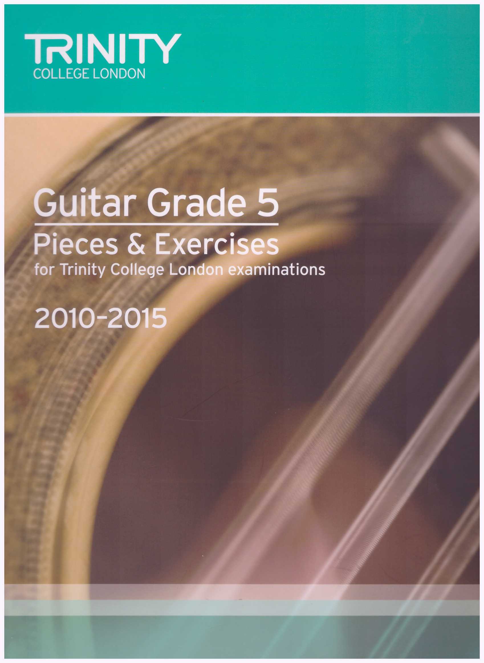 Trinity Classical Guitar Grade 5 Pieces & Exercises 2010-2015 /  Gitar Book / Exam Book / Education Book
