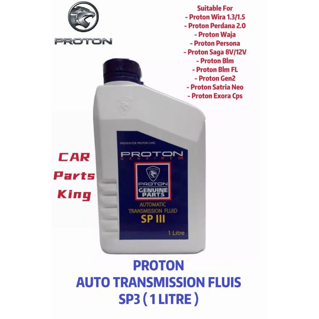 ( 100 ORIGINAL ) PROTON AUTOMATIC TRANSMISSION AUTO OIL FLUID ATF SP3