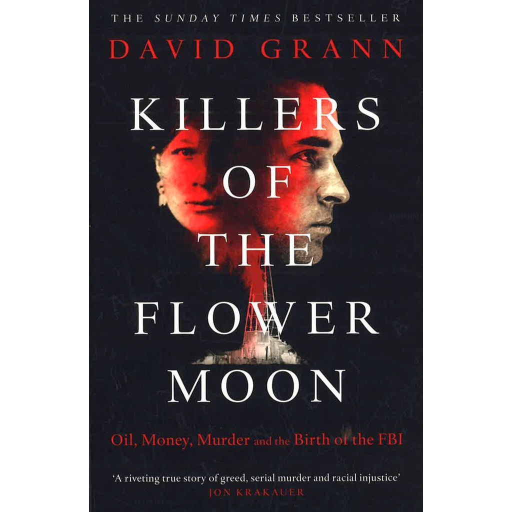 (BX) Killers Of The Flower Moon: Oil, Money, Murder And The Birth Of ...