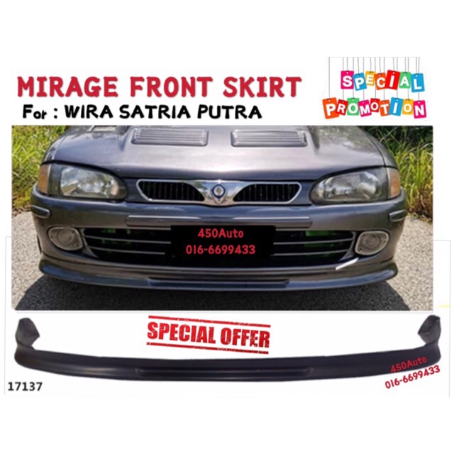 Wira Satria Putra Mirage Front Lip Skirt Bumper Material Hard Fiber Body Kit Mdm Uk Mivec Gsr Evo3 Shopee Malaysia