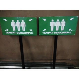 PAPAN TANDA TEMPAT BERKUMPUL | Shopee Malaysia