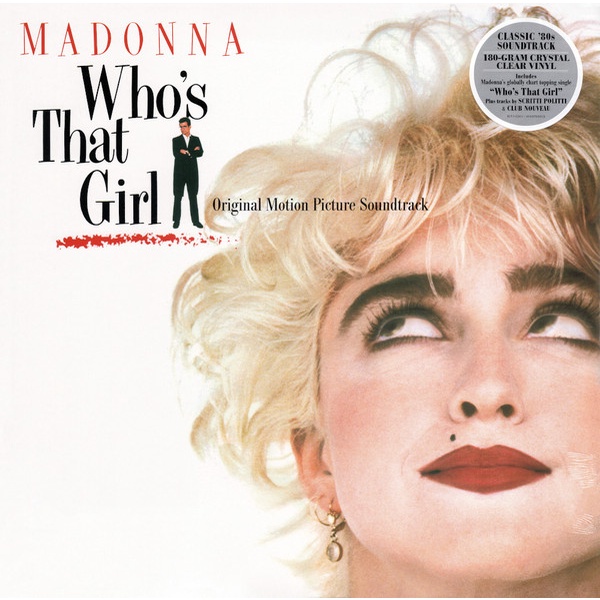 Madonna - Who's that Girl, Limited Edition Clear Vinyl, 180 Gram, LP, Brand New