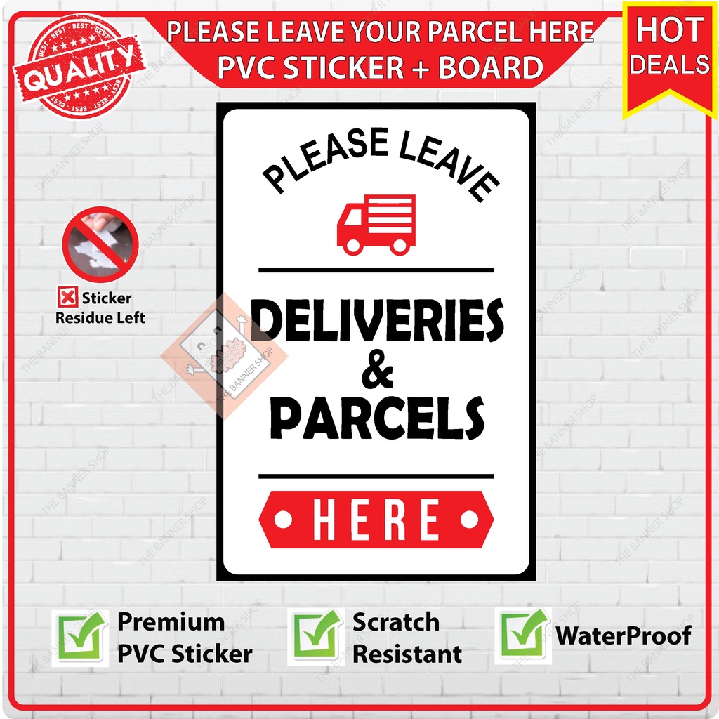 Please Drop Your Parcel Here ✅ Signage PVC Sign Sticker + Board