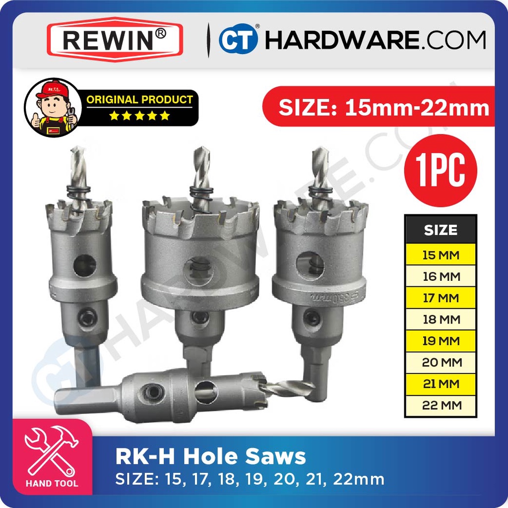 REWIN RKH TCT HOLE SAWS SIZE 15, 16, 17, 18, 19, 20, 21, 22MM Shopee