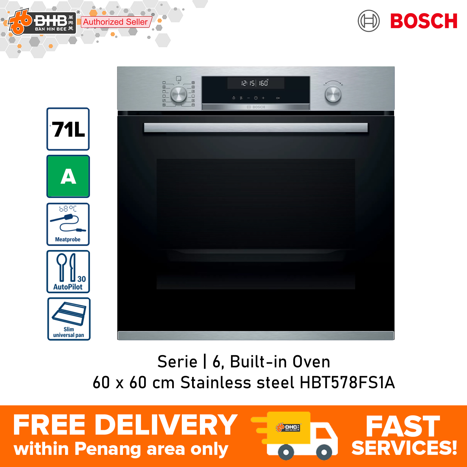 Penang Only Bosch Hbt578fs1a Serie 6 Built In Oven 60cm Stainless Steel Meat Probe And Autopilot Dbs Shopee Malaysia