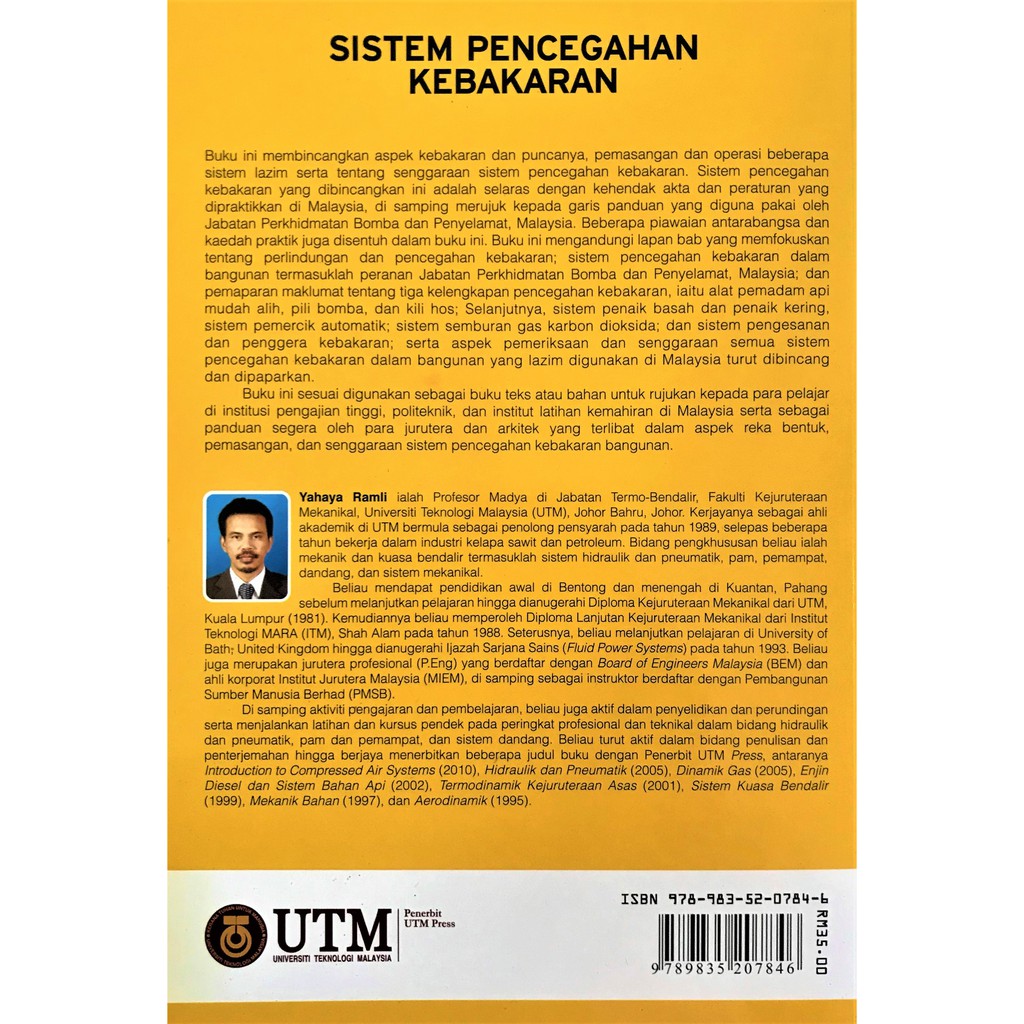 Sistem Pencegahan Kebakaran  Yahaya Ramli (Buku Anda  Penerbit UTM Press)