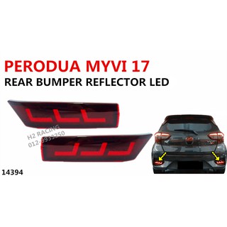 PERODUA MYVI 17 BARU REAR BUMPER REFLECTOR LED +SIGNAL 