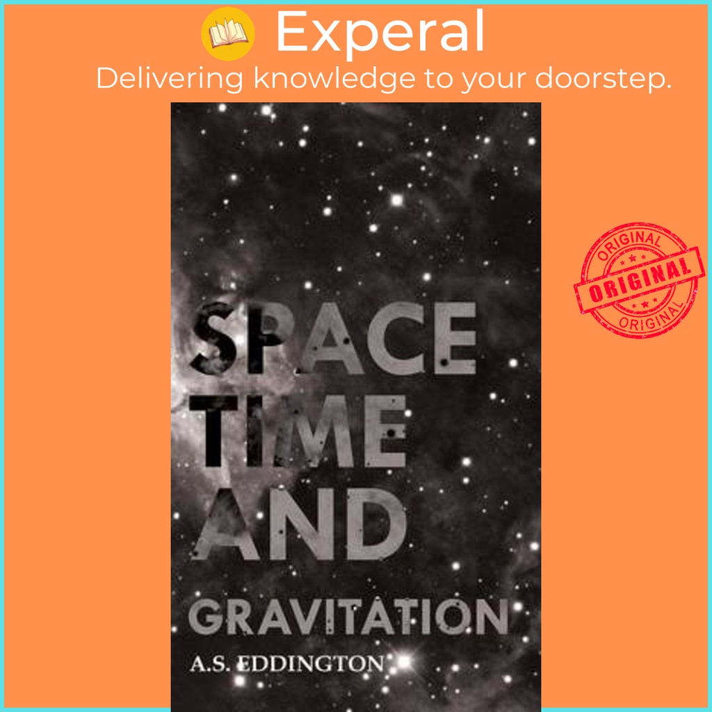 Space Time And Gravitation by A.S. Eddington (UK edition, hardcover)