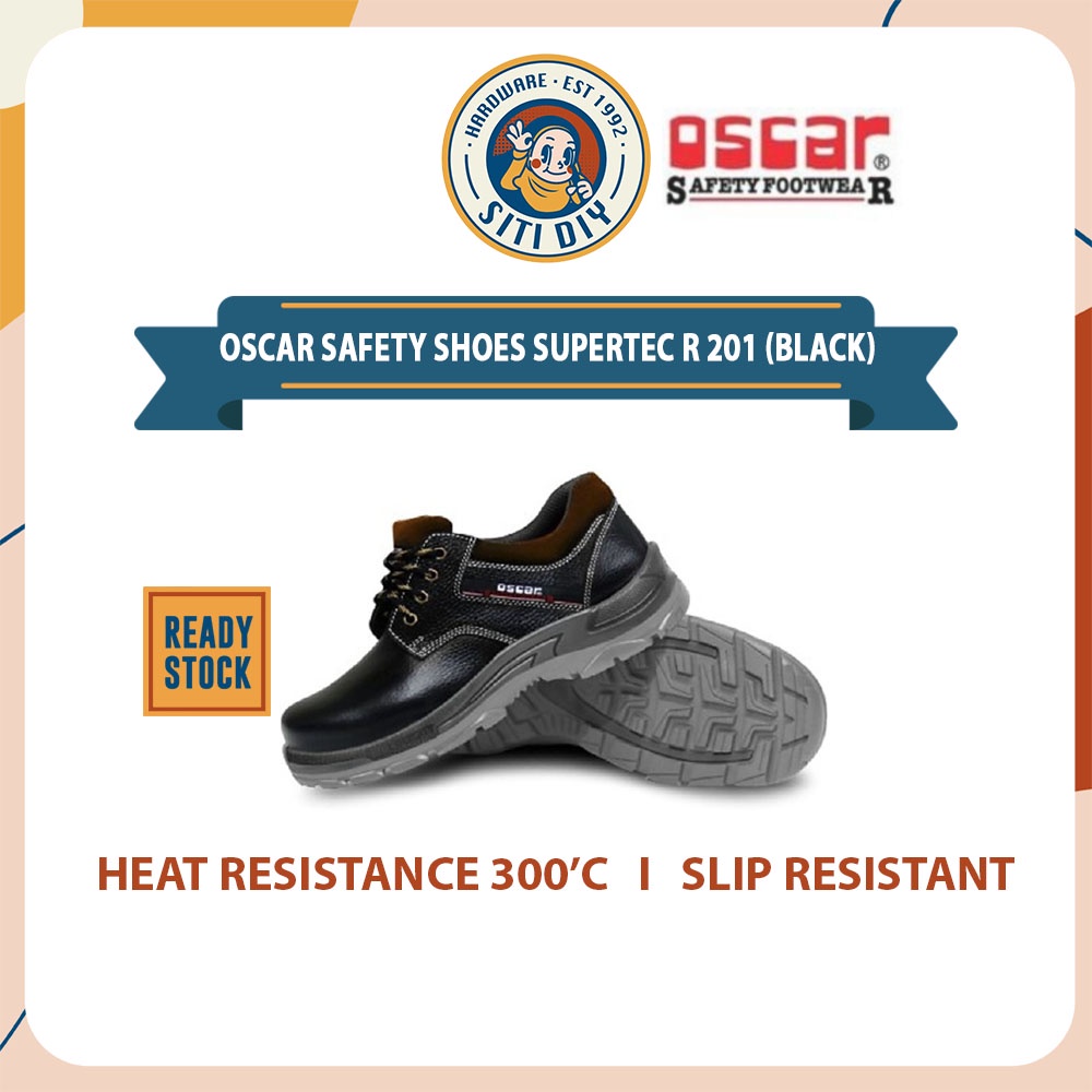 [SitiDIY] OSCAR Safety Shoes Supertec R 201 (Black) Kasut Keselamatan
