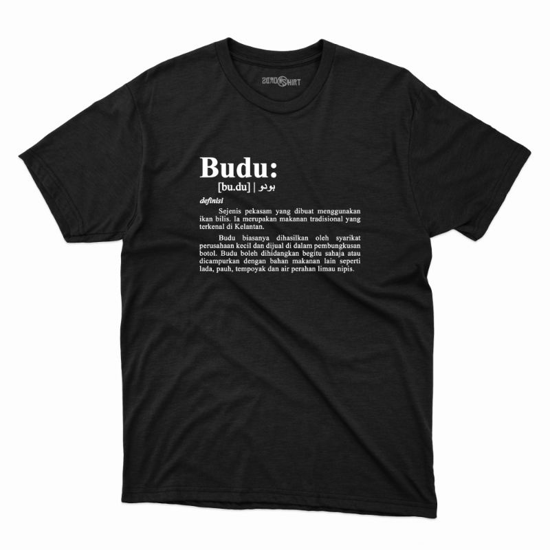 Baju T-shirt Budu Cap Ketereh Budu Sedap Kelantan Graphic Statement Minimalist Letter Shirt From Kota Bharu Kelantan