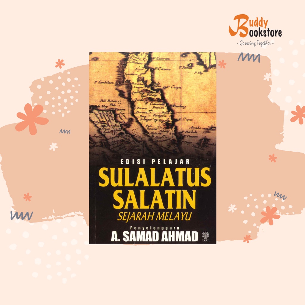 [BuddyBookstore] Komsas Sulalatus Salatin Sejarah Melayu (A.Samad