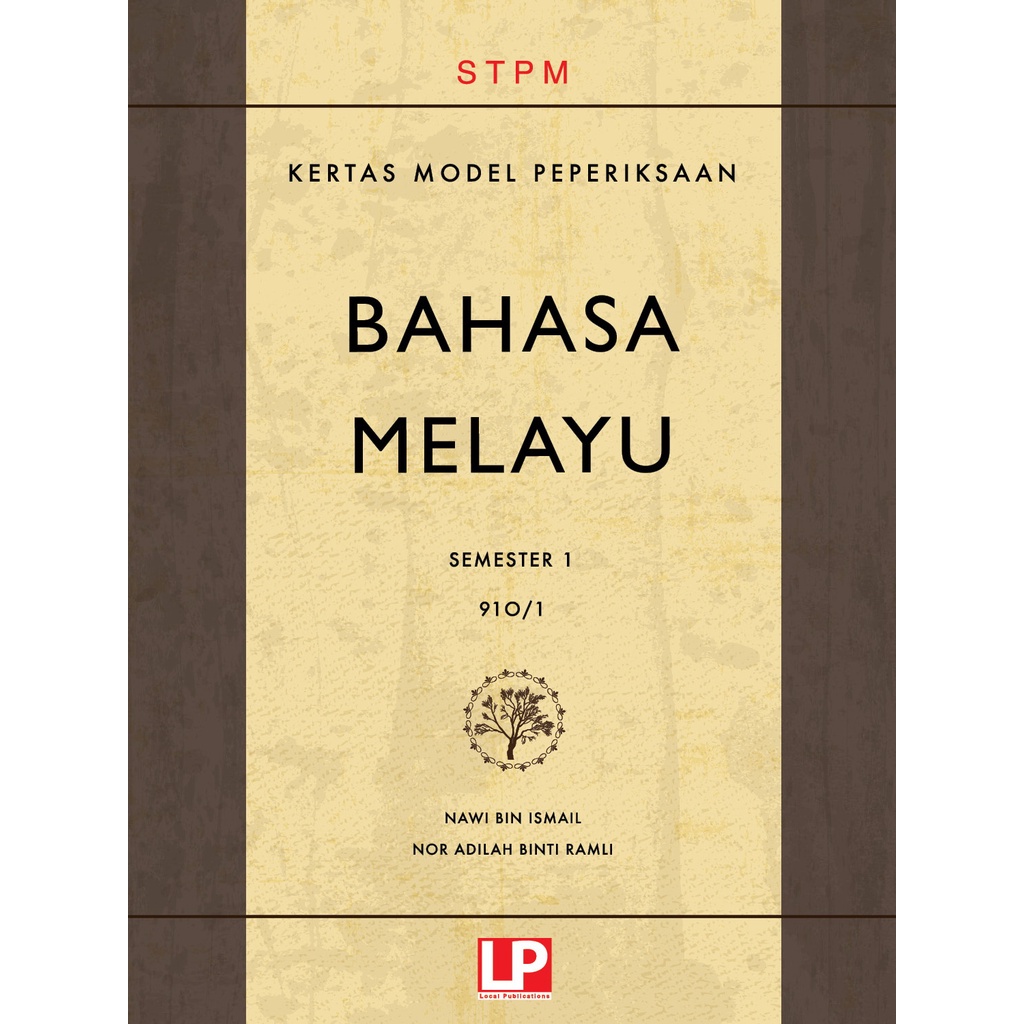 KERTAS MODEL PEPERIKSAAN BAHASA MELAYU SEM 1 2021 STPM(READY STOCK