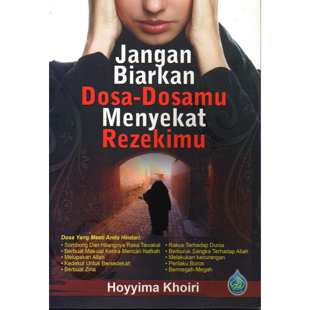 |BBO| Buku Al-Hidayah Jangan Biarkan Dosa-Dosamu Menyekat Rezekimu