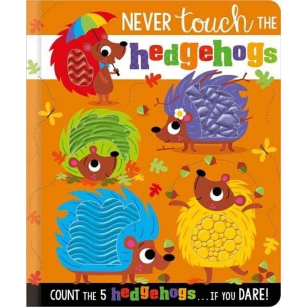 [MPH] - Never Touch the Hedgehogs (ISBN: 9781803372617)