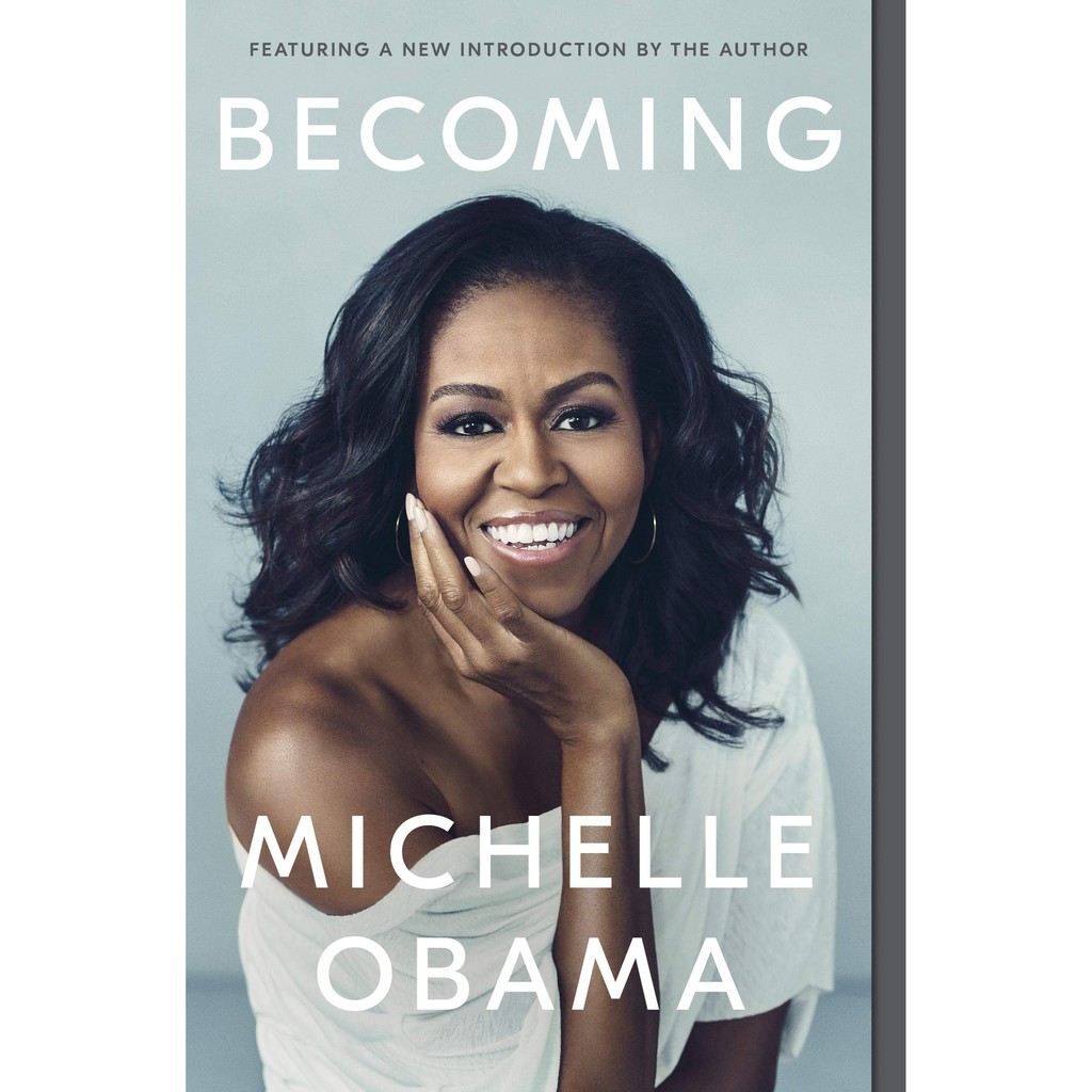 Becoming by Michelle Obama (The Sunday Times Number One Bestseller & Now a Netflix Documentary)
