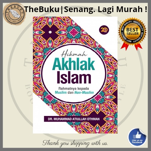 Hikmah Akhlak Islam: Rahmatnya kepada Muslim dan Non-Muslim + FREE EBOOK