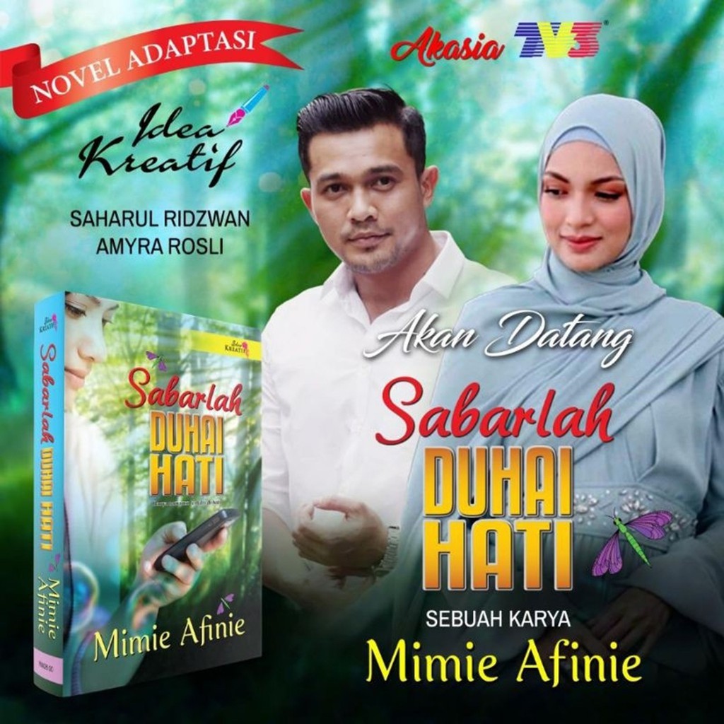 Novel Sabarlah Duhai Hati - Mimie Afinie