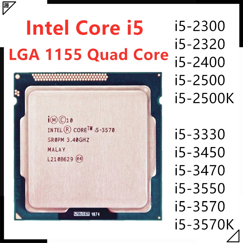 Intel Core i5 3330 i5 3450 i5 3470 i5 3550 i5 3570 2400 2300 2500K LGA ...