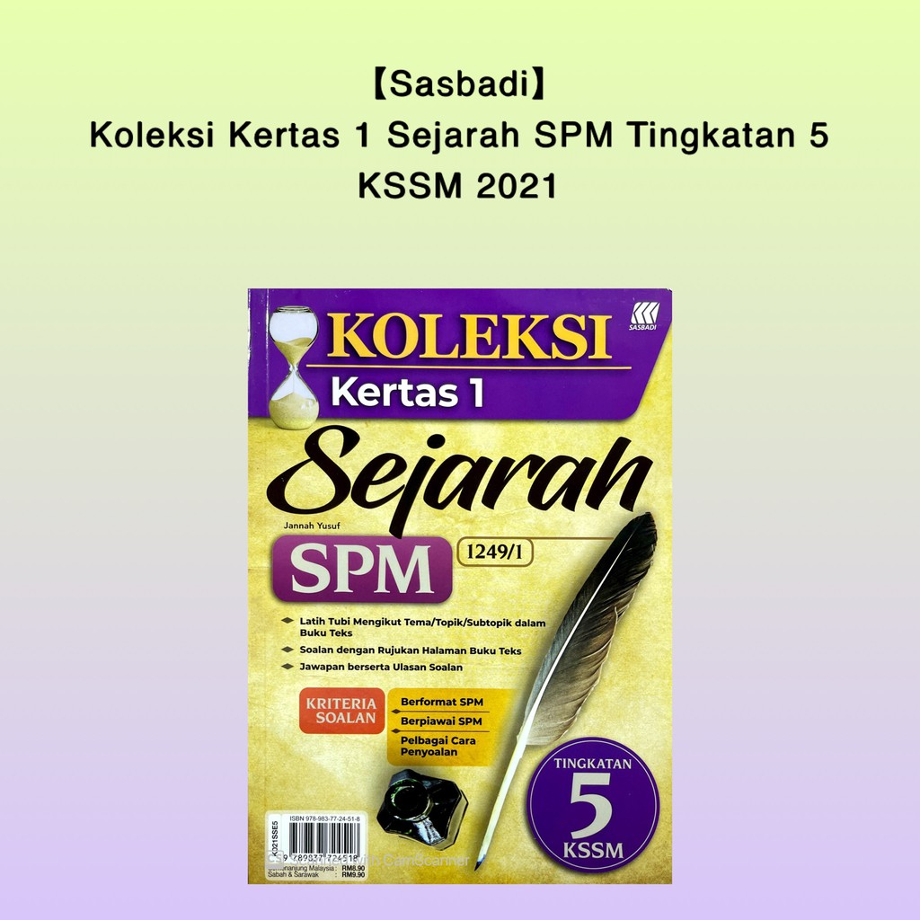 【Sasbadi】Buku Latihan Koleksi Kertas 1 Sejarah SPM Tingkatan 5 KSSM