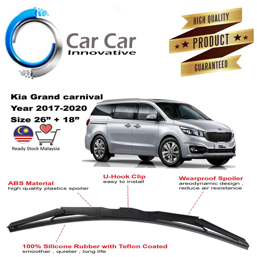 Kia Grand Carnival Wiper 2017 2020 Silicone Wiper Blades Car Windshield 1 Pair Size 26 18 Shopee Malaysia