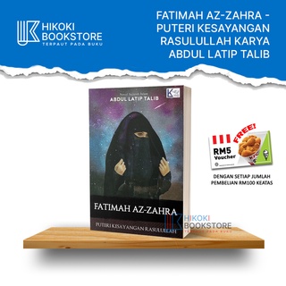 Fatimah Az-Zahra Puteri Kesayangan Rasulullah karya Abdul Latip Talib