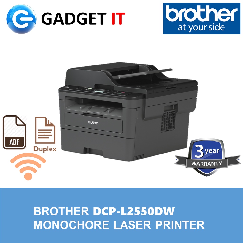 BROTHER DCP-L2550DW LASER PRINTER (PRINT/SCAN,COPY,ADF,2-SIDED PRINTING, COMES WITH BROTHER ORIGINAL TONER + DRUM )
