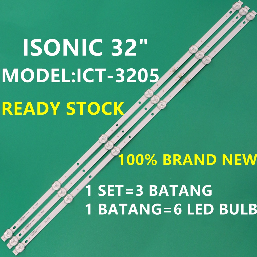 ICT3205 ISONIC 32 INCH LED TV BACKLIGHT ( LAMPU TV ) ICT3205 32