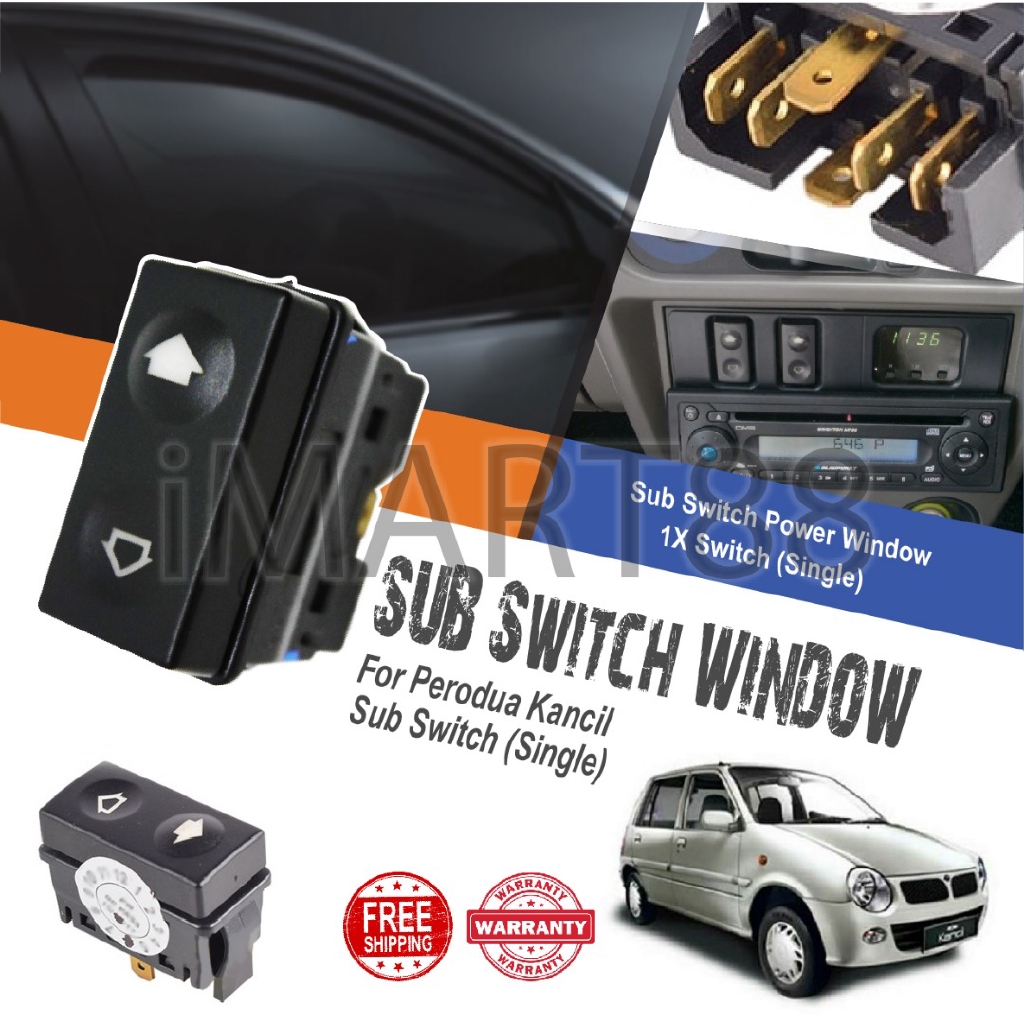 Perodua Kancil K5 Sub Single Main Power Window Switch 