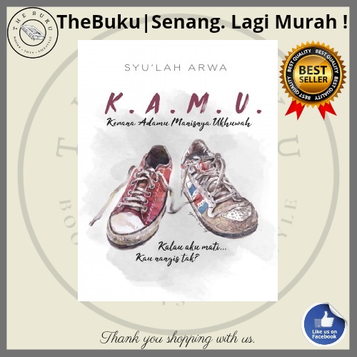 K.A.M.U. (Kerana Adamu Manisnya Ukhuwah) + FREE ebook