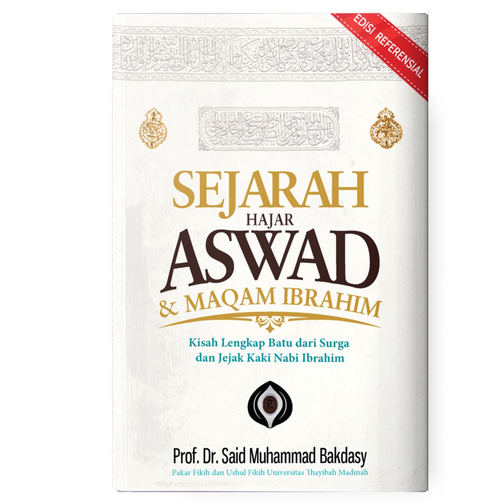 BEST SELLER 2021] SEJARAH HAJAR ASWAD u0026 MAQAM IBRAHIM (TUROS - AA 