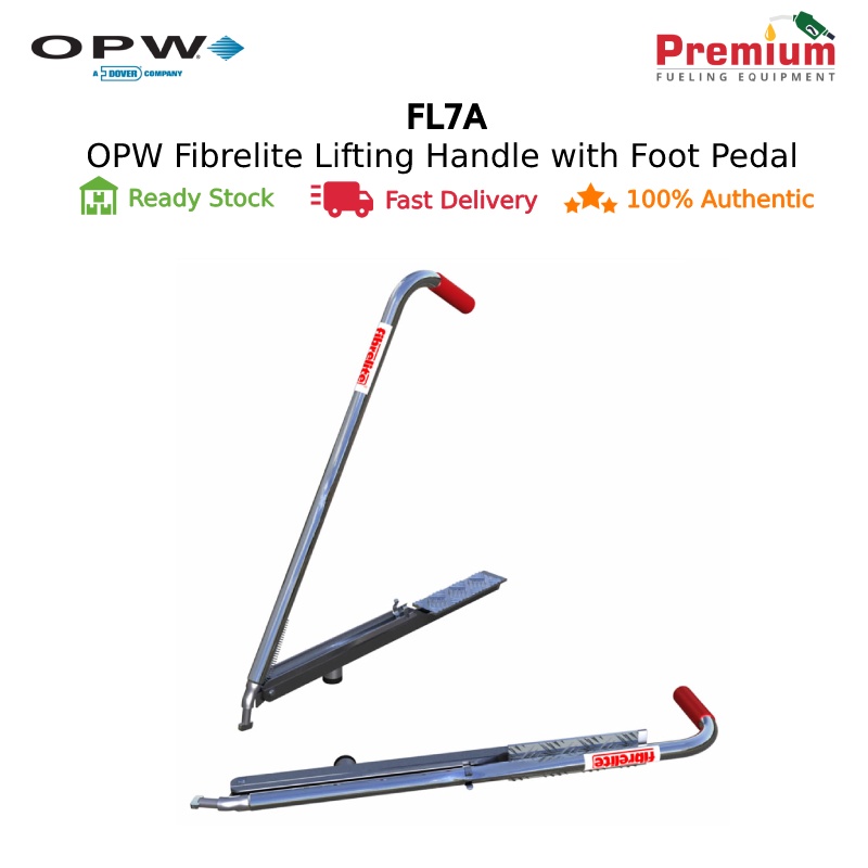 OPW FL7A Fibrelite Lifting Handle with Foot Pedal Shopee Malaysia