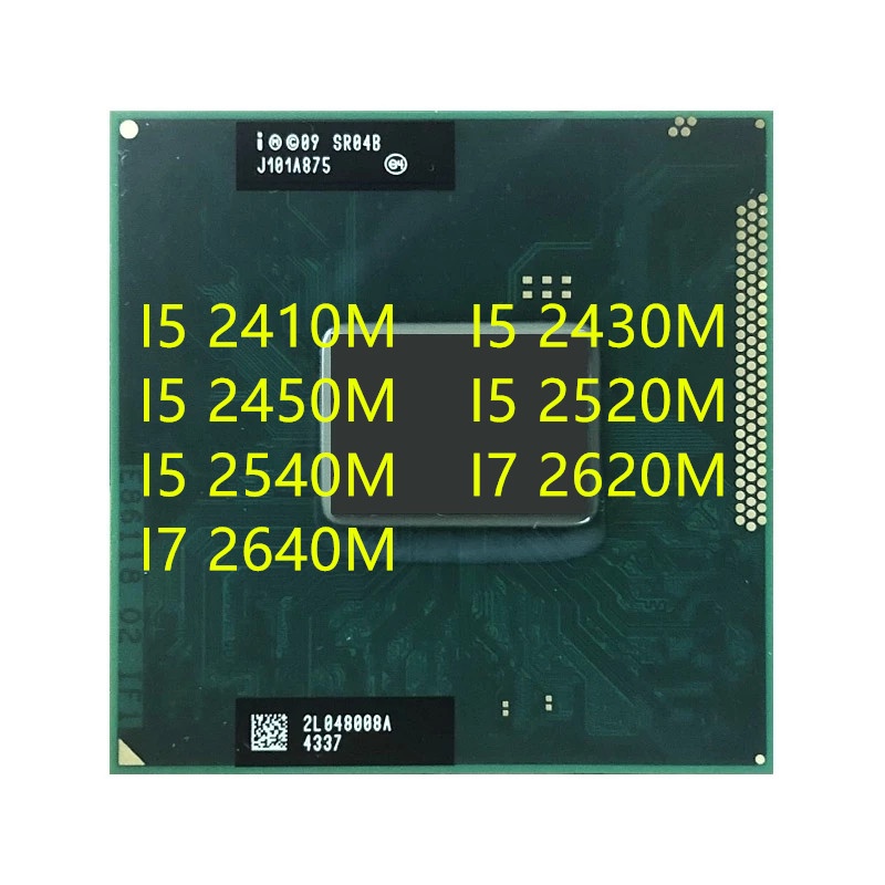 I5-2410M I5-2430M I5-2450M I5-2520M I5-2540M I7-2620M I7-2640M Laptop CPU Processor