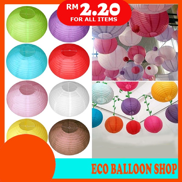 [READY STOCK] 1PCS 8" DIY ROUND PAPER LANTERN WEDDING DECORATION HOUSE DECORATION LANTERN HANG